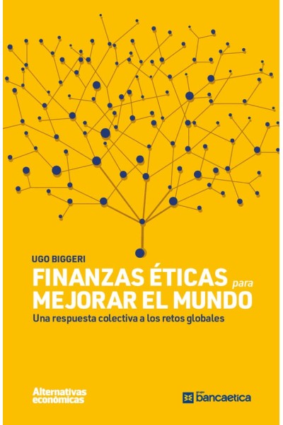 FINANZAS ÉTICAS PARA MEJORAR EL MUNDO