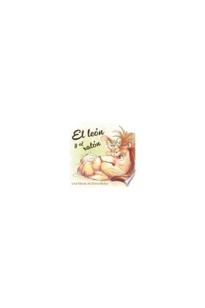 EL LEÓN Y EL RATÓN