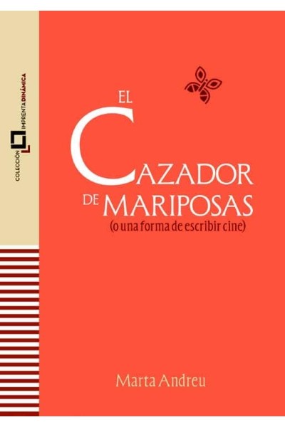 EL CAZADOR DE MARIPOSAS
