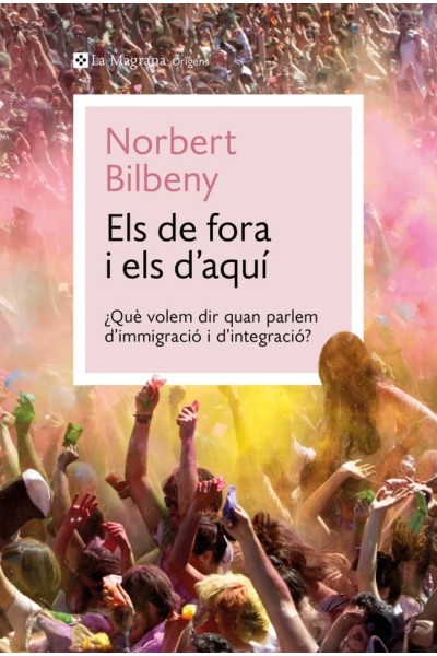 ELS DE FORA I ELS D'AQUÍ