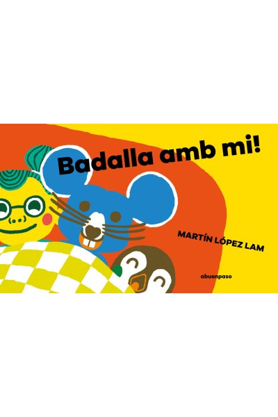 BADALLA AMB MI!