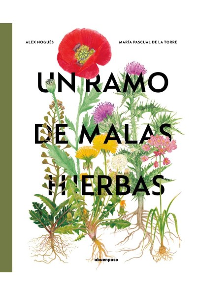 UN RAMO DE MALAS HIERBAS