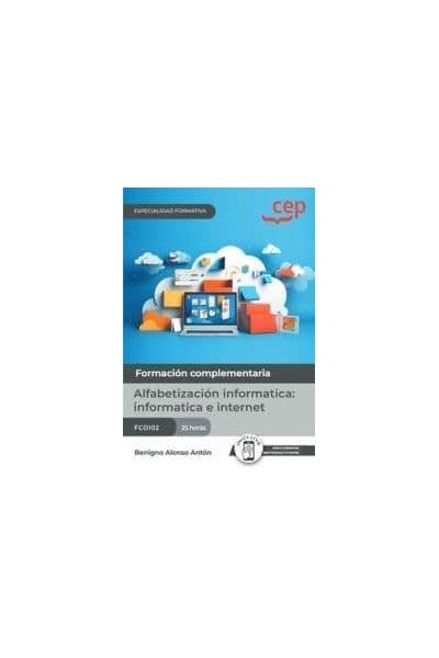 MANUAL ALFABETIZACION INFORMATICA:INFOMATICA;INTERNET