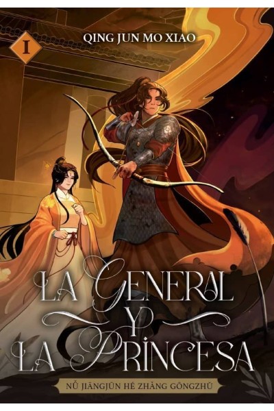 LA GENERAL Y LA PRINCESA