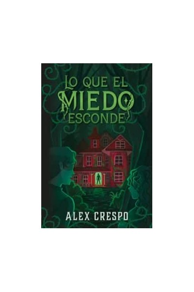 QUE EL MIEDO ESCONDE