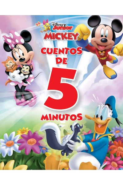 DISNEY JUNIOR. MICKEY. CUENTOS DE 5 MINUTOS