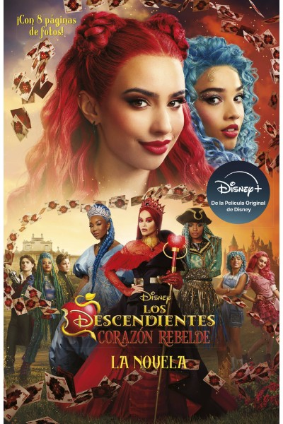 LOS DESCENDIENTES. CORAZÓN REBELDE. LA NOVELA