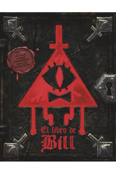 GRAVITY FALLS. EL LIBRO DE BILL