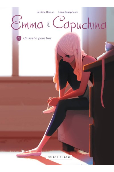 EMMA Y CAPUCHINA 1. UN SUEÑO PARA TRES