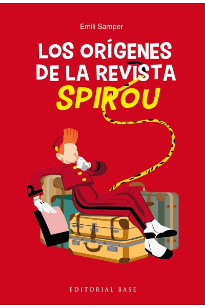 LOS ORÍGENES DE LA REVISTA SPIROU