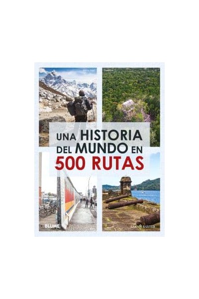 UNA HISTORIA DEL MUNDO EN 500 RUTAS (2024)