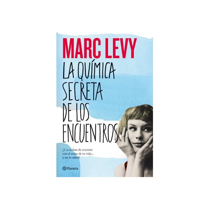 La química secreta de los encuentros.
