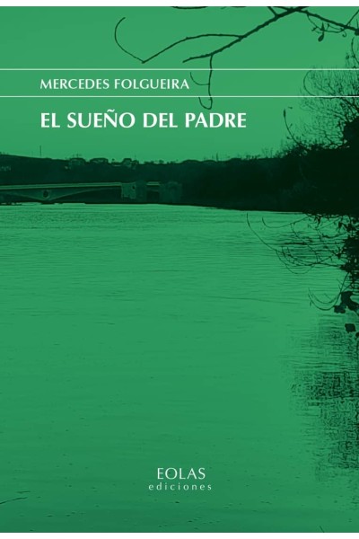 EL SUEÑO DEL PADRE