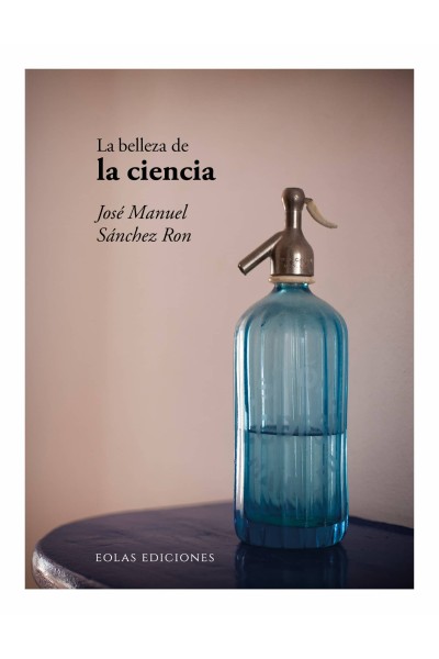 LA BELLEZA DE LA CIENCIA