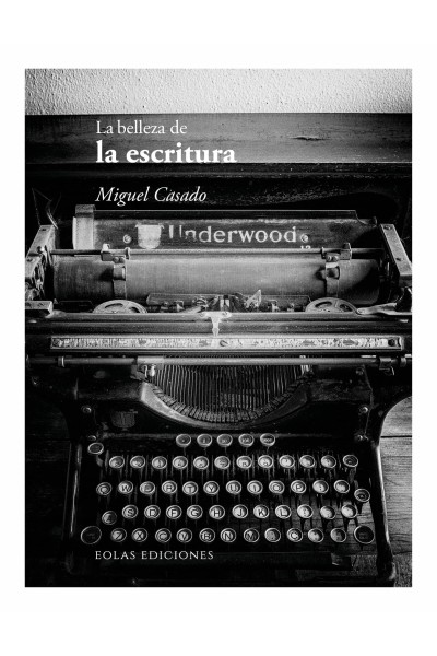 LA BELLEZA DE LA ESCRITURA