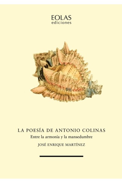 LA POESÍA DE ANTONIO COLINAS