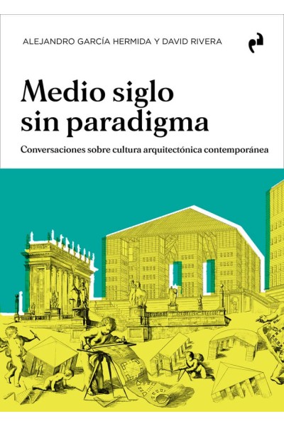 MEDIO SIGLO SIN PARADIGMA
