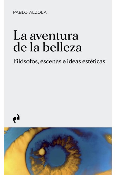 LA AVENTURA DE LA BELLEZA