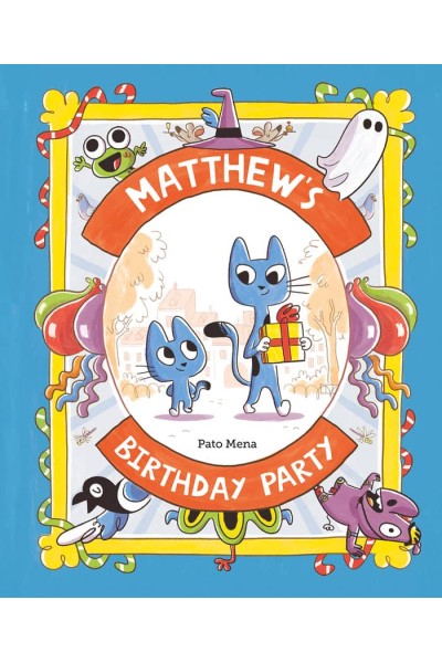 MATTHEW'S BIRTHDAY PARTY