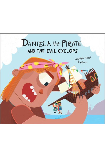 DANIELA THE PIRATE AND THE EVIL CYCLOPS
