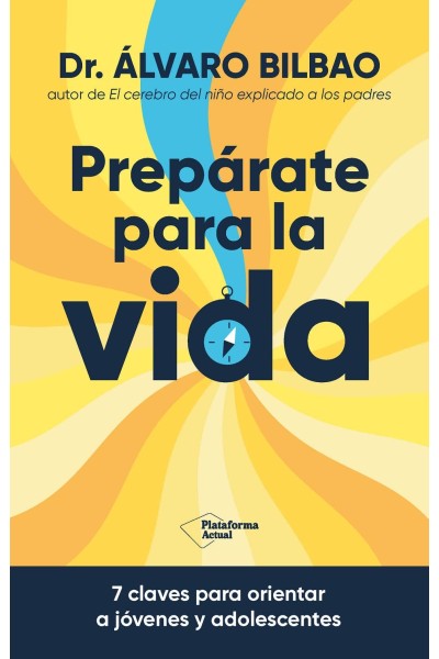PREPÁRATE PARA LA VIDA?