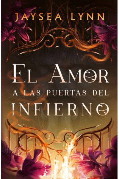 EL AMOR A LAS PUERTAS DEL INFIERNO