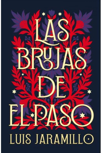 LAS BRUJAS DE EL PASO