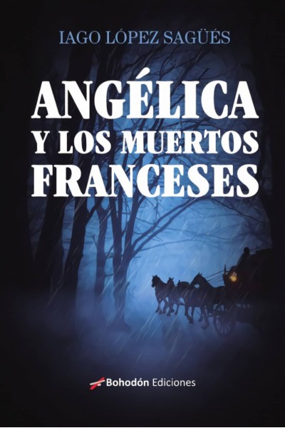 ANGÉLICA Y LOS MUERTOS FRANCESES