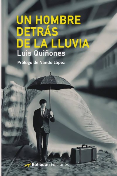 UN HOMBRE DETRÁS DE LA LLUVIA