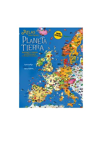 ATLAS PARA NIÑOS. PLANETA TIERRA - EDICIÓN ACTUALIZADA