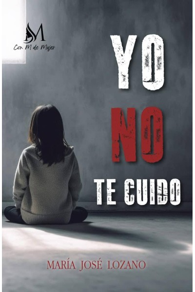 YO NO TE CUIDO