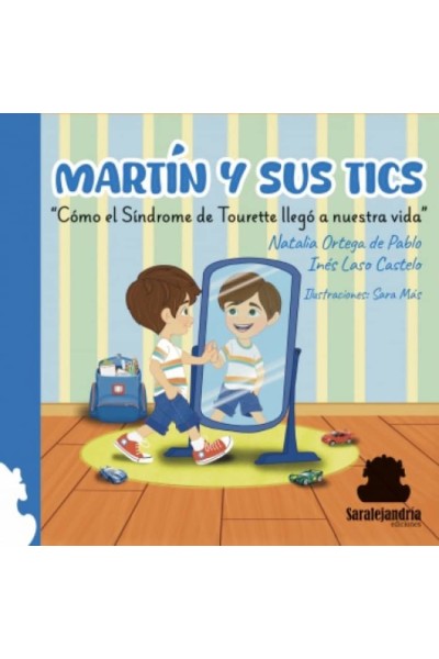 MARTÍN Y SUS TICS