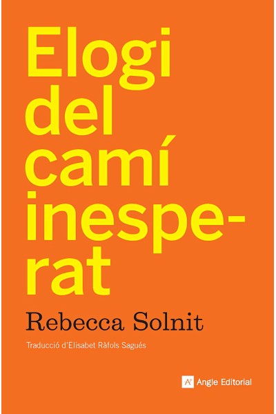 ELOGI DEL CAMÍ INESPERAT