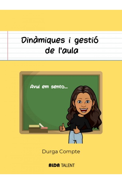 DINÀMIQUES I GESTIÓ DE L'AULA