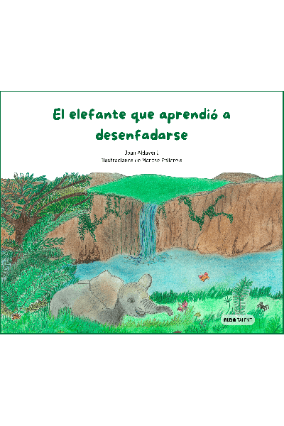 EL ELEFANTE QUE APRENDIÓ A DESENFADARSE