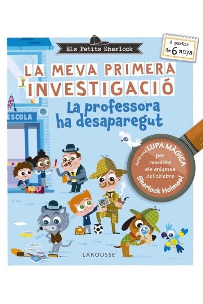ELS PETITS SHERLOCK LA MEVA PRIMERA INVESTIGACIO