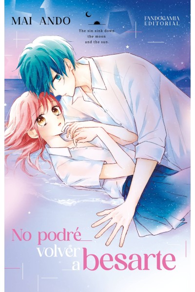 NO PODRÉ VOLVER A BESARTE
