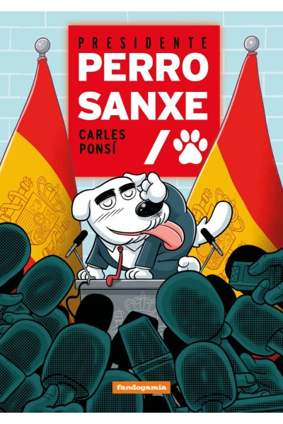 PRESIDENTE PERRO SANXE