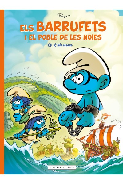 ELS BARRUFETS I EL POBLE DE LES NOIES 6. L'ILLA ERRANT