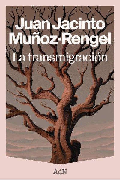 LA TRANSMIGRACIÓN