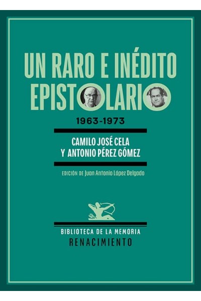 UN RARO E INÉDITO EPISTOLARIO