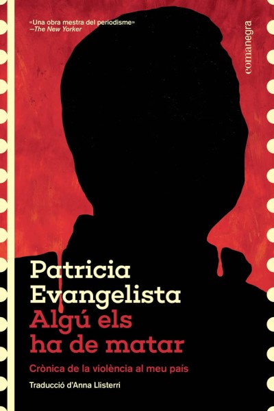 ALGÚ ELS HA DE MATAR