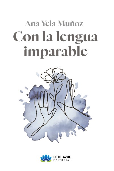 CON LA LENGUA IMPARABLE