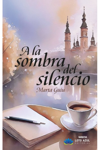 A LA SOMBRA DEL SILENCIO