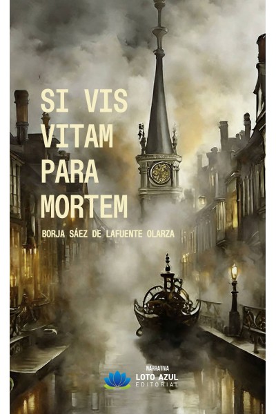 SI VIS VITAM PARA MORTEM
