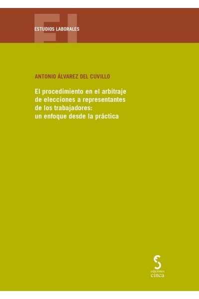 EL PROCEDIMIENTO EN EL ARBITRAJE DE ELECCIONES A REPRESENTA