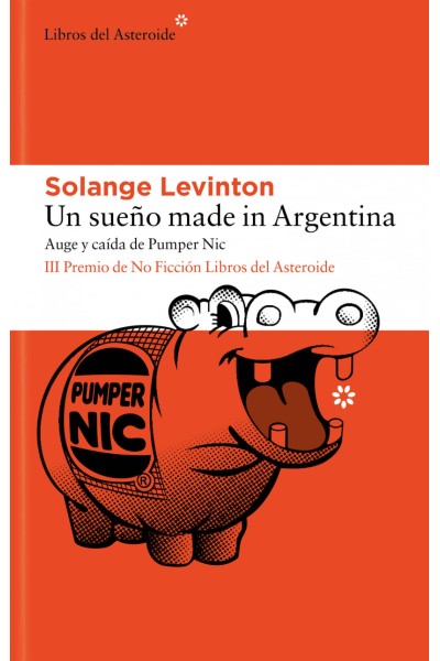 UN SUEÑO MADE IN ARGENTINA