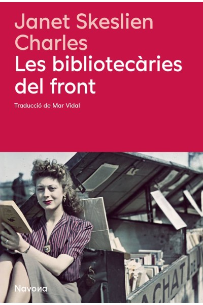 LES BIBLIOTECÀRIES DEL FRONT