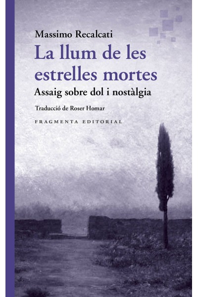 LA LLUM DE LES ESTRELLES MORTES