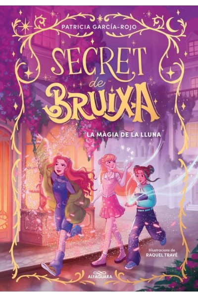 SECRET DE BRUIXA 1 - LA MÀGIA DE LA LLUNA